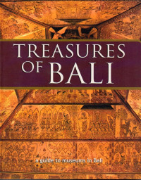 Image of Treasures of Bali : A Guide to Museums in Bali