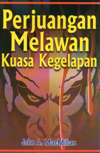 Image of Perjuangan Melawan Kuasa Kegelapan