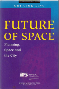 Image of Future of Space : Planning, Space and the City
