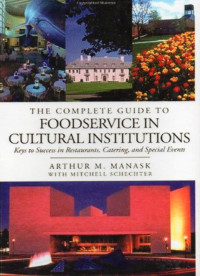 Image of The Complete Guide to Foodservice in Cultural Institutions