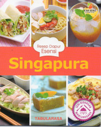 Image of Resep Dapur Esensi: Singapura