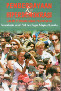 Image of Pemberdayaan & Hiperdemokrasi Dalam Pembangunan Pariwisata