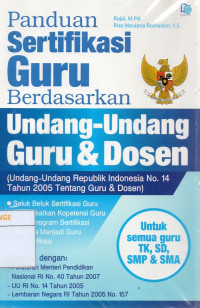Image of Panduan Sertifikasi Guru Berdasarkan Undang-Undang Guru & Dosen