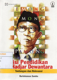Image of Visi Pendidikan Ki Hadjar Dewantara : Tantangan dan Relevansi