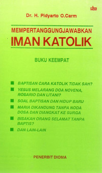Image of Mempertanggungjawabkan Iman Katolik Buku 4