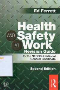 Image of Health and Safety at Work Revision Guide (for the NEBOSH National General Certificate) Second Edition