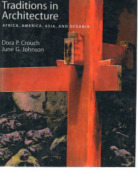 Image of Traditions in Architecture : Africa, America, Asia, and Oceania