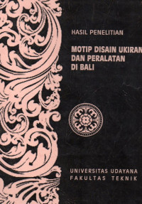 Image of Hasil Penelitian : Motip Disain Ukiran dan Peralatan di Bali