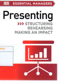 Image of Essential Managers : Presenting (Structuring Rehearsing Making an Impact)