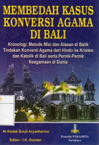 Image of Membedah Kasus Konversi Agama di Bali