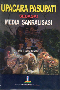 Image of Upacara Pasupati Sebagai Media Sakralisasi