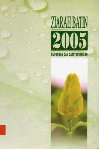 Image of Ziarah Batin 2005 : Renungan dan Catatan Haraian