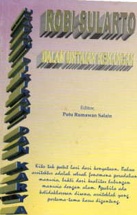 Image of Ucapan, Pikiran, dan Karya Robi Sularto dalam Untaian Kenangan