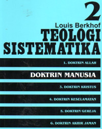 Image of Teologi Sistematika 2 : Doktrin Manusia