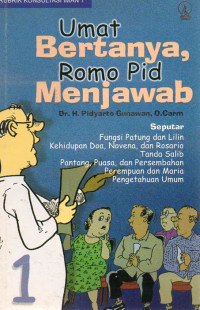 Image of Umat Bertanya, Romo Pid Menjawab 1