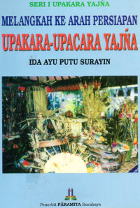 Image of Melangkah ke Arah Persiapan Upakara-Upacara Yajna