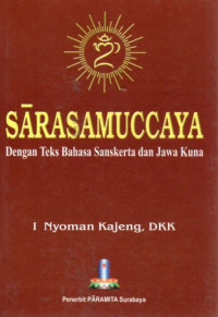 Image of Sarasamuccaya dengan Teks Bahasa Sanskerta dan Jawa Kuna