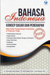 Image of Bahasa Indonesia : Konsep Dasar Dan Penerapan