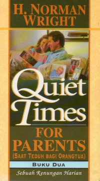 Image of Quiet Times For Parents (Saat Teduh Bagi Orang Tua) Buku Dua