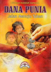 Image of Dana Punia : Jalan Menuju Tuhan