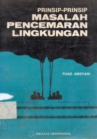 Image of Prinsip-Prinsip Masalah Pencemaran Lingkungan