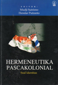 Image of Hermeneutika Pascakolonial : Soal Identitas