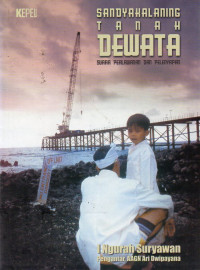 Image of Sandyakalaning Tanah Dewata : Suara Perlawanan dan Pelenyapan