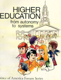 Image of Higher Education From Autonomy to Systems
