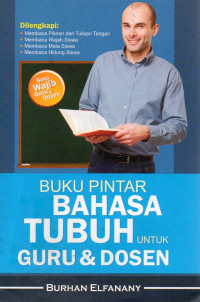 Image of Buku Pintar Bahasa Tubuh untuk Guru & Dosen