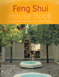 Image of The Feng Shui House Book : Balanced Approach to Interior Design