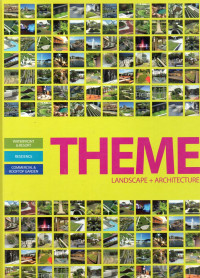 Image of Theme : Landscape  Architecture (Waterfront & Resort, Residence, Commercial & Rooftop Garden) Vol. 2