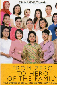 Image of From Zero to Hero of The Family : True Stories of Enhancing Women From the Village