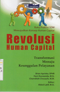 Image of Revolusi Human Capital : Transformasi Menuju Keunggulan Pelayanan