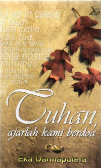 Image of Tuhan, Ajarlah Kami Berdoa