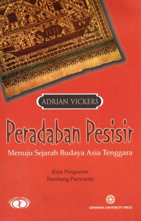 Image of Peradaban Pesisir : Menuju Sejarah Budaya Asia Tenggara