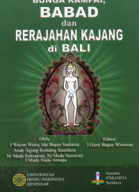Image of Bunga Rampai : Babad dan Rerajahan Kajang di Bali