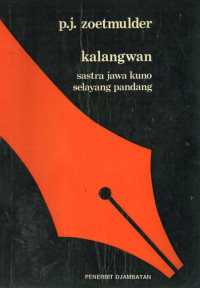 Image of Kalangwan : Sastra Jawa Kuno Selayang Pandang