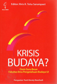 Image of Krisis Budaya? Oasis Guru Besar Fakultas Ilmu Pengetahuan Budaya UI