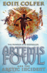 Image of Artemis Fowl and the Arctic Incident
