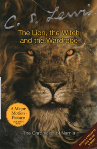 Image of The Chronicles of Narnia : The Lion, the Witch and the Wardrobe