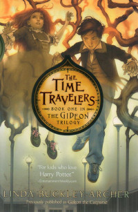 Image of The Time Travellers : Book One in the Gideon Trilogy