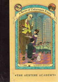 Image of A Series of Unfortunate Events : The Austere Academy