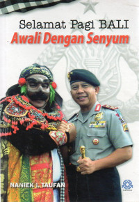 Image of Selamat Pagi Bali : Awali Dengan Senyum