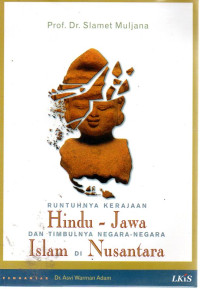 Image of Runtuhnya Kerajaan Hindu-Jawa dan Timbulnya Negara-Negara Islam di Nusantara