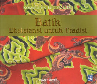 Image of Batik Eksistensi untuk Tradisi
