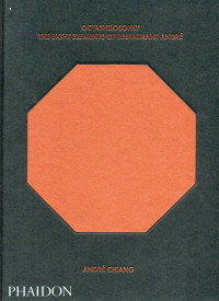 Image of Octaphilosophy: The Eight Elements of Restaurant Andre