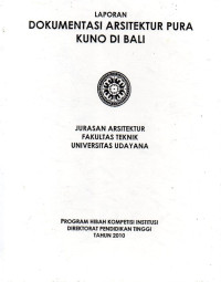 Image of Laporan Dokumentasi Arsitektur Pura Kuno di Bali