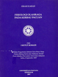 Image of Orasi Ilmiah : Fisiologi Olahraga Pada Kerbau Pacuan