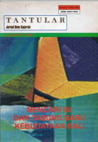 Image of Tantular Jurnal Ilmu Sejarah : Mencari Isi dan Tabung Baru Kebudayaan Bali
