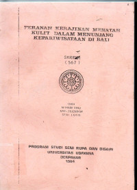 Image of Peranan Kerajinan Menatah Kulit dalam Menunjang Kepariwisataan di Bali